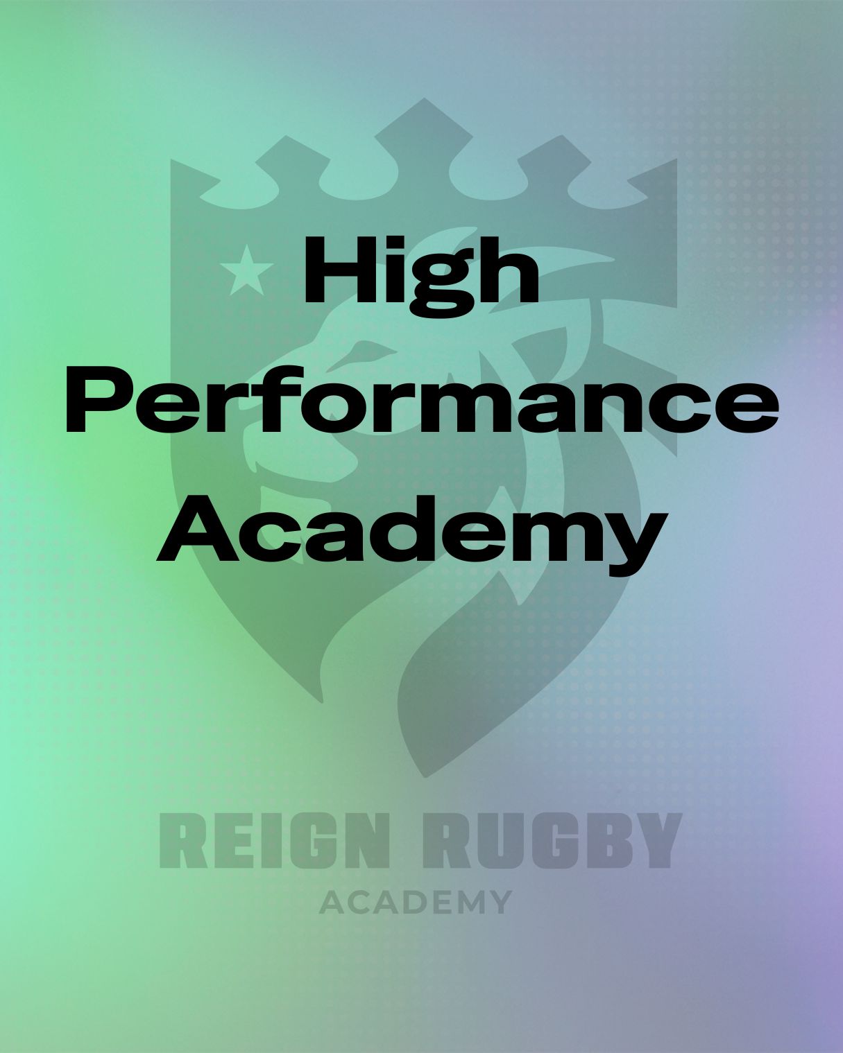 2026 Reign Rugby High Performance Academy